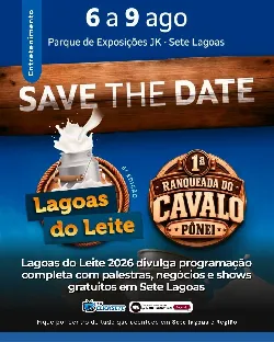 Lagoas do Leite 2026 divulga programação completa com palestras, negócios e shows gratuitos em Sete Lagoas