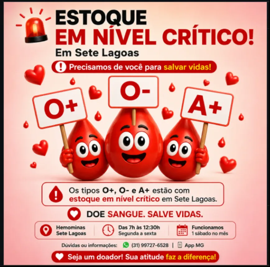 Hemominas de Sete Lagoas está com estoque crítico de sangue tipo O+, O− e A+