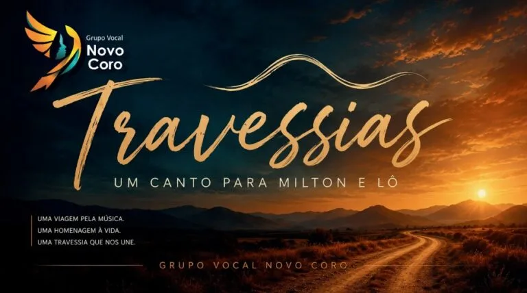 Grupo Vocal Novo Coro celebra Milton Nascimento e Lô Borges em espetáculo especial em Sete Lagoas