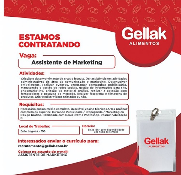 Gellak Alimentos oferece vaga para "Assistente de Marketing" em Sete Lagoas