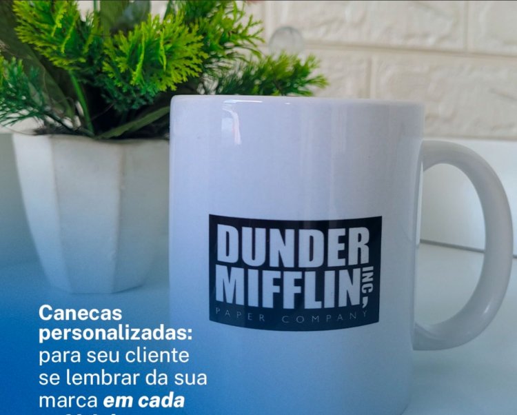 Canecas personalizadas: para seu cliente se lembrar da sua marca em cada cafézinho.