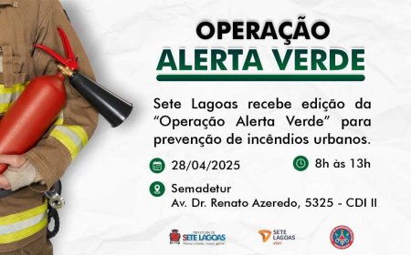 Sete Lagoas recebe edição da "Operação Alerta Verde" para prevenção de incêndios urbanos