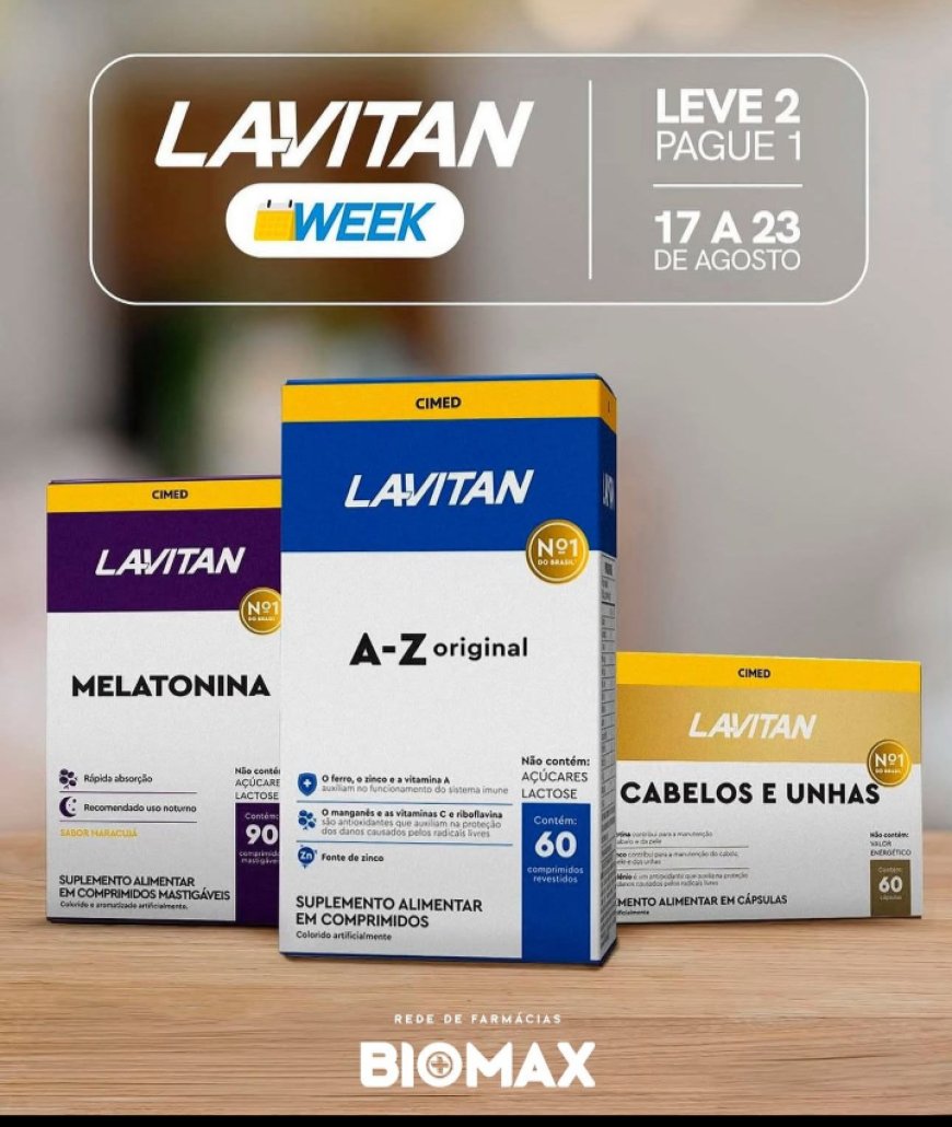 Rede BIOMAX lança promoção especial “Lavitan Week” com saúde em dobro para os clientes