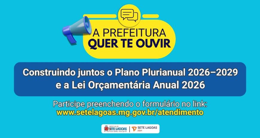 Prefeitura de Sete Lagoas abre consulta popular para elaboração