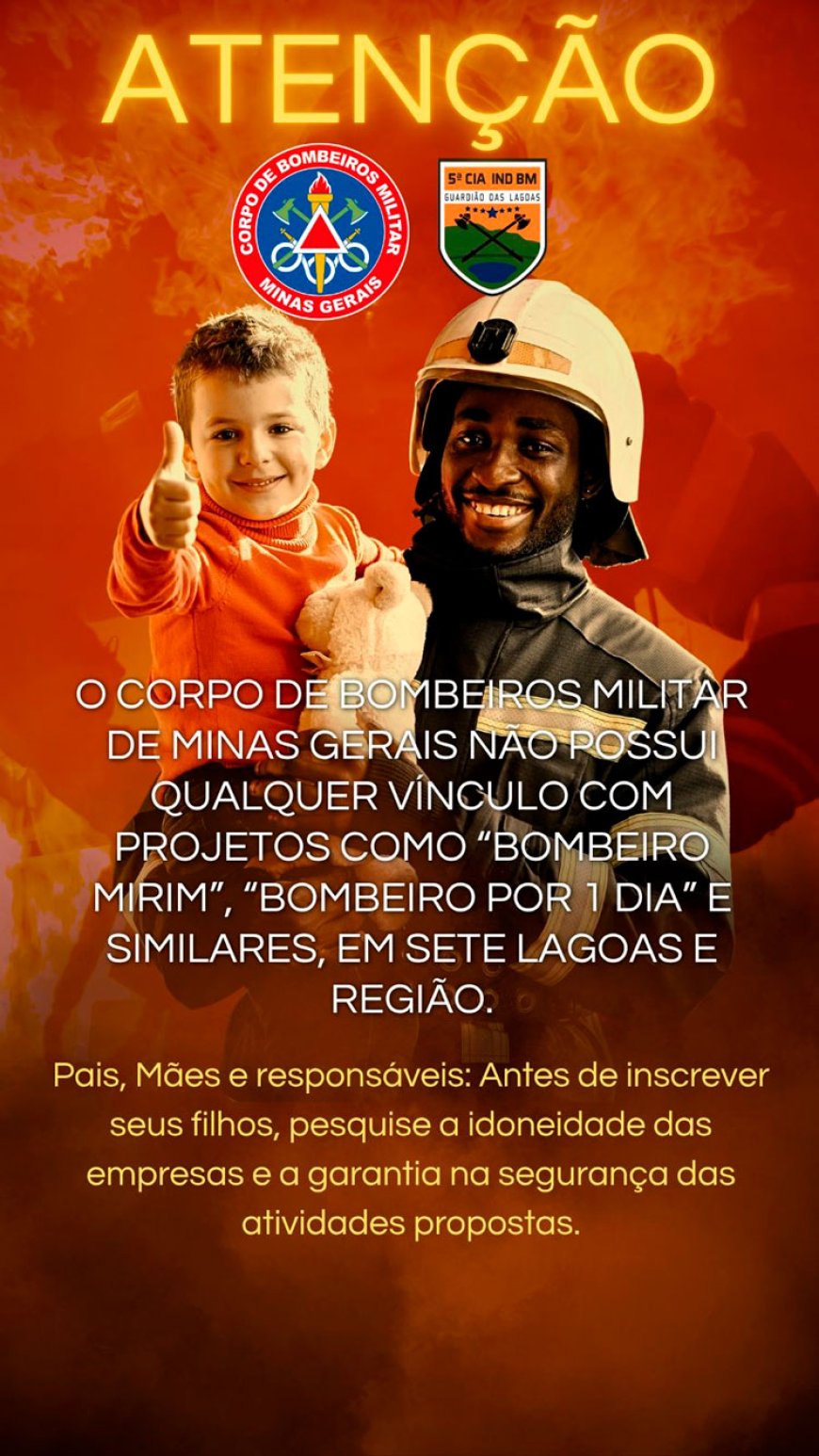 Corpo de Bombeiros de Sete Lagoas desmente ligação com programa “Bombeiro por 1 Dia” A corporação reforça que não