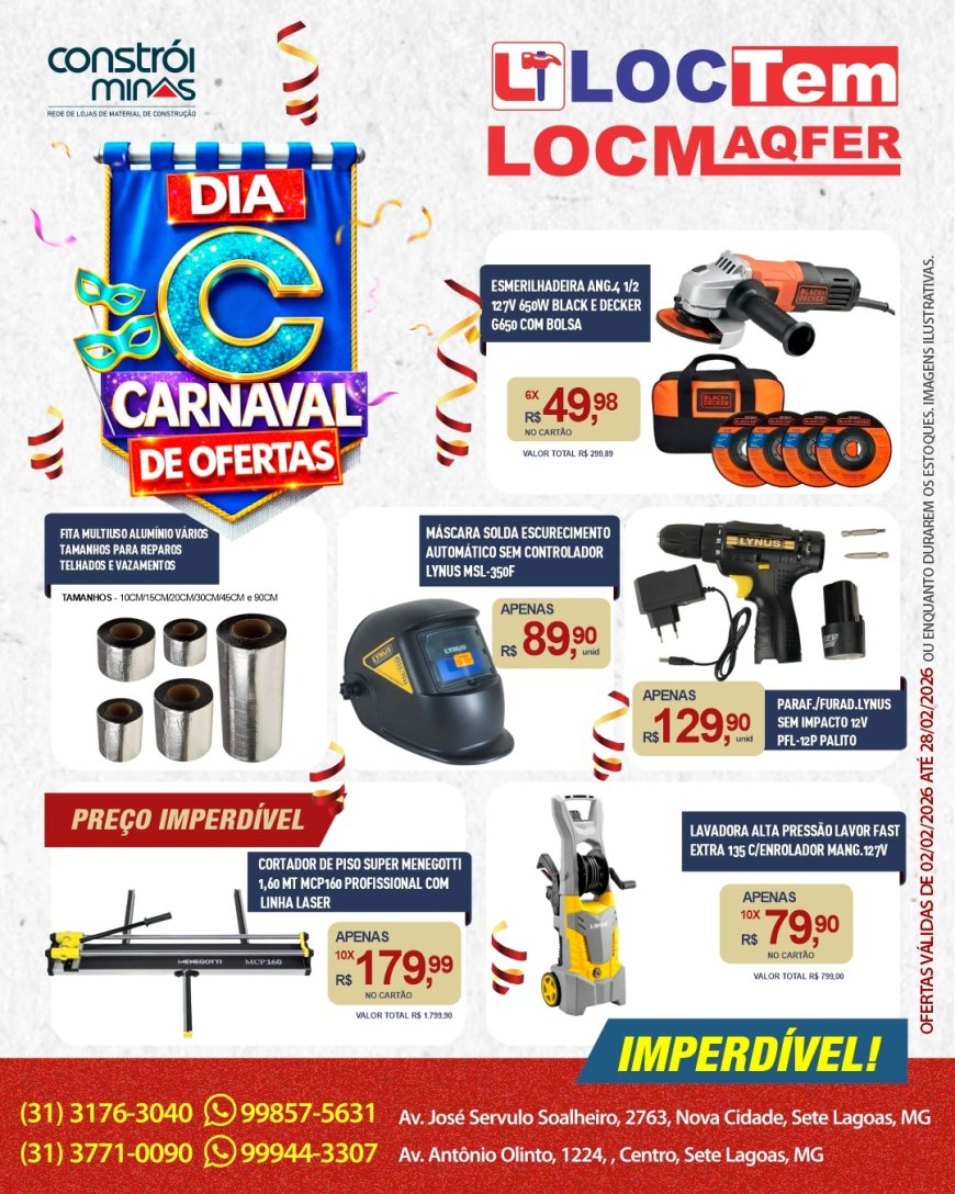 Carnaval de Ofertas agita Sete Lagoas com preços especiais na Locmaqfer e Loctem