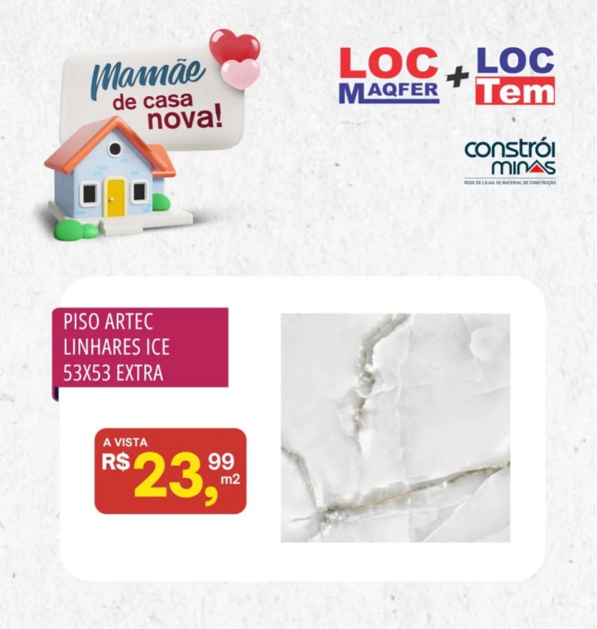 Locmaqfer e Loctem lançam ofertas especiais para quem quer renovar a casa em Sete Lagoas