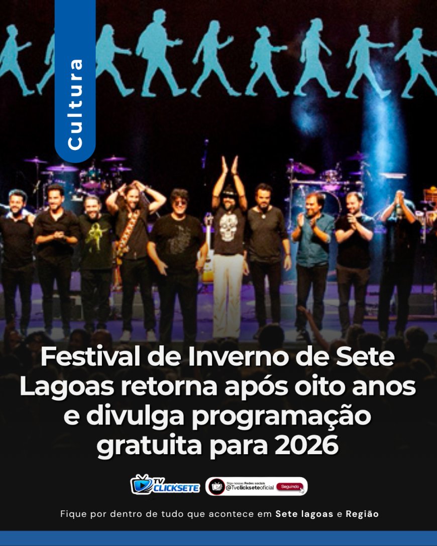 Festival de Inverno de Sete Lagoas retorna após oito anos e divulga programação gratuita para 2026
